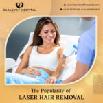 The Popularity of Laser Hair Removal