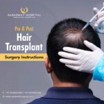 Pre and Post Hair Transplant Surgery Instructions