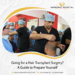 A Guide to Preparing for Your Hair Transplant Surgery