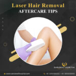 Laser Hair Removal Aftercare Tips