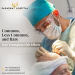 Hair Transplant Side Effects & Risks: What You Need to Know