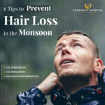 Prevent Hair Loss in the monsoon