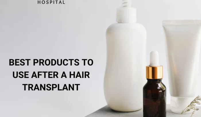 Best Products to Use After a Hair Transplant
